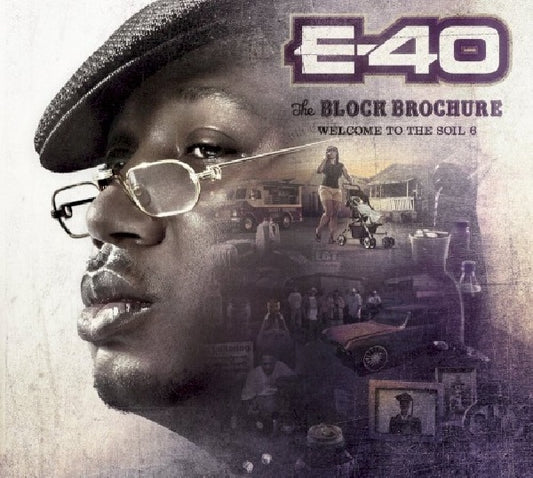 E-40 - Block brochure: welcome to the soil 6 (.. To the Soil 6, Digipak CD)