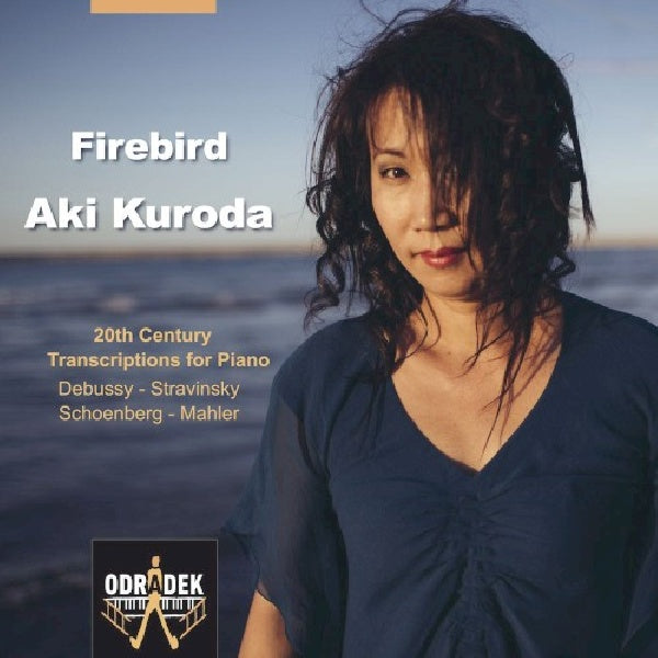 Aki Kuroda - 20th century piano transcriptions (.. Transcriptions//Works of Debussy, Stravinsky, Mahler CD)