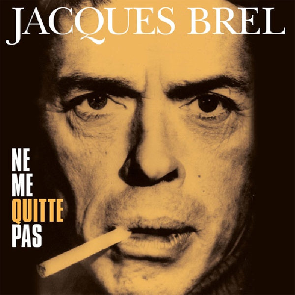 Jacques Brel - Ne me quitte pas (Original Recordings Remastered / 180gr., High Quality LP)