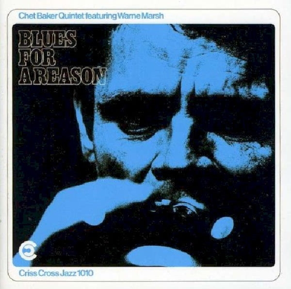 Chet Baker -quintet- - Blues for a reason (Feat. W.Marsh CD)