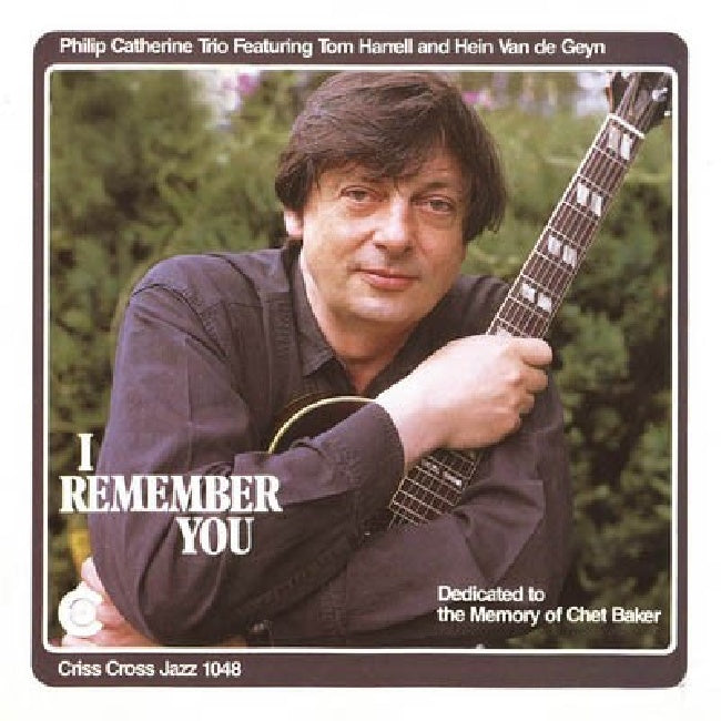 Philip Catherine -trio- - I remember you (CD)