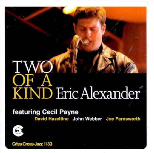 Eric Alexander - Two of a kind (CD)