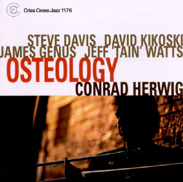 Conrad Herwig -quintet- - Osteology (CD)