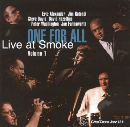 One For All - Live at smoke (W/Steve Davis/Jim Rotondi/Eric Alexander CD)