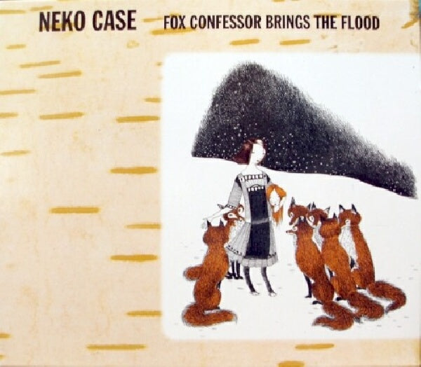 Neko Case - Fox confessor brings the flood (CD)