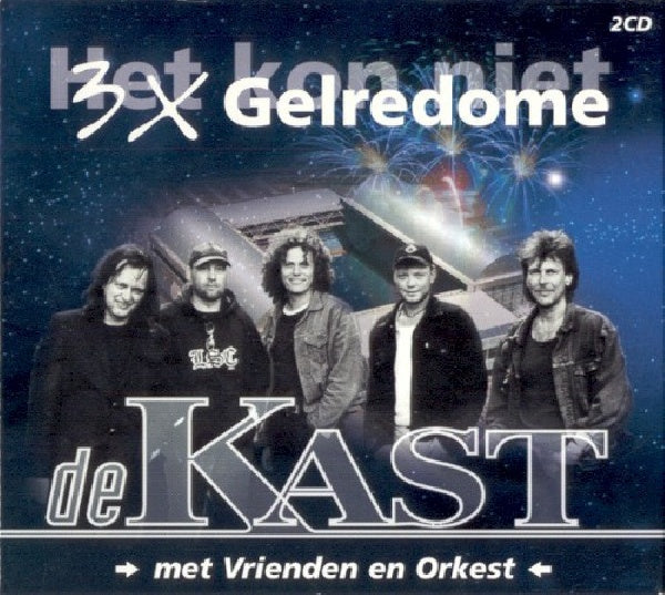 De Kast - 3 x gelredome - het kon niet..... (CD)