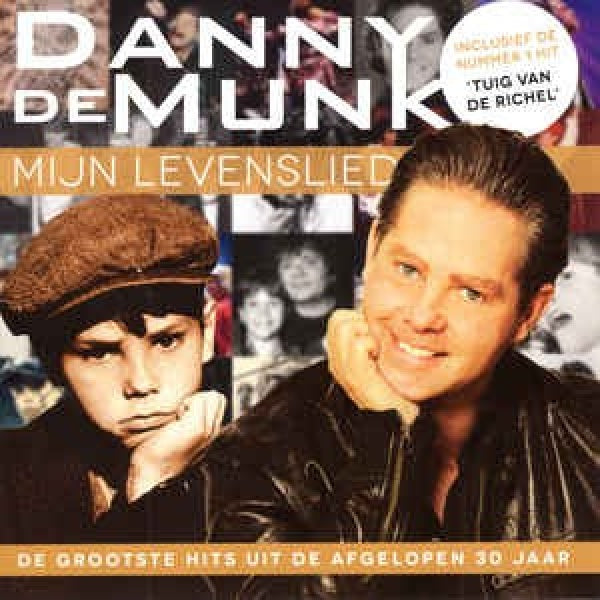 Danny De Munk - Mijn levenslied (CD)