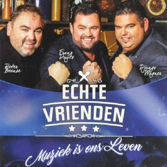Echte Vrienden - Muziek is ons leven (Django, Peter & Frans CD)