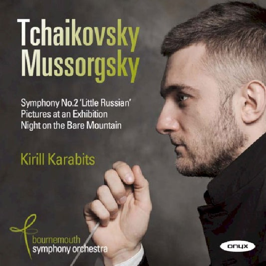 Tchaikovsky/mussorgsky - Symphony no.2/pictures at an exhibition (Bournemouth S.O./K.Karabits CD)