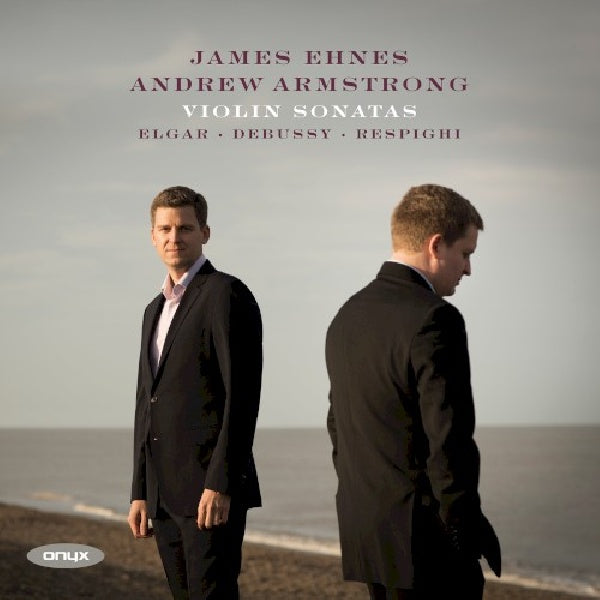 James Ehnes - Violin sonatas iberia (& Andrew Armstrong CD)