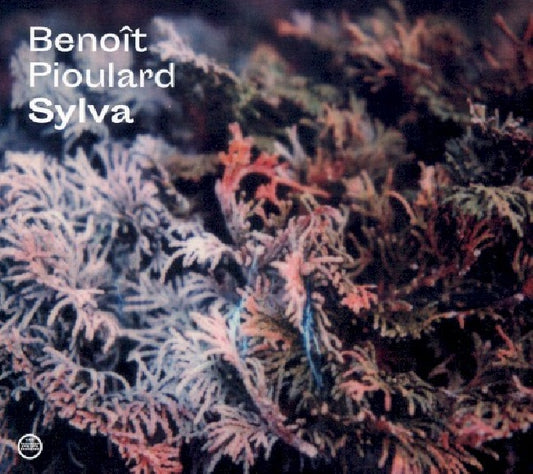 Benoit Pioulard - Sylva (CD)