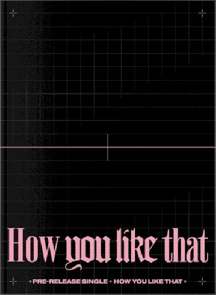 Blackpink - How you like that (Incl. 132pg. Photobook & Postcard/Polaroid CD)