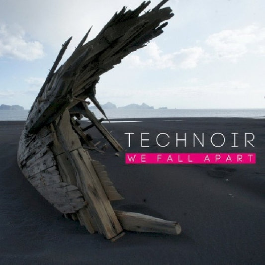 Technoir - We fall apart (CD)