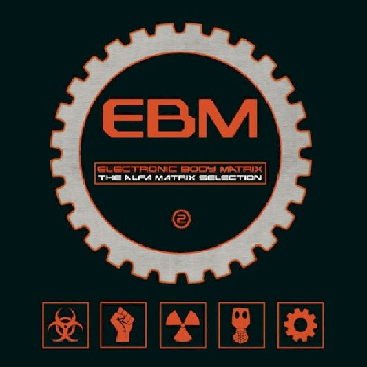 V/A (Various Artists) - Electronic body matrix 2 (Ft. Nz/Elm/Celluloide/Entrzelle/Funker Vogt A.O. CD)