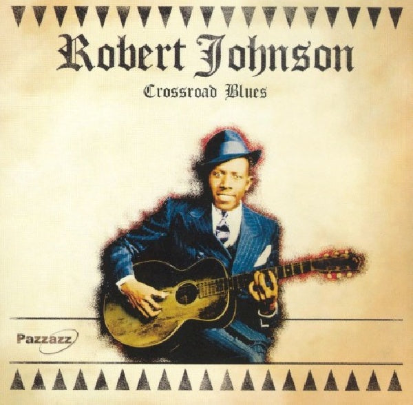 Robert Johnson - Crossroad blues (CD)