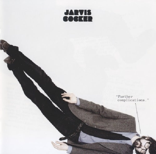 Jarvis Cocker - Further complications (CD)