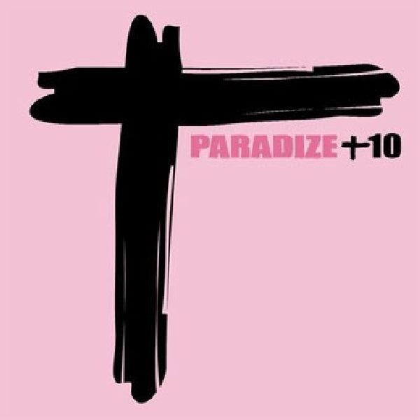 Indochine - Paradize +10 (CD)