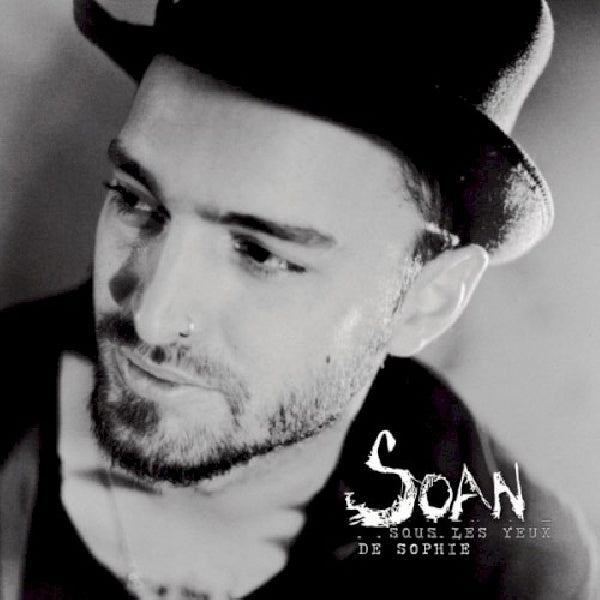 Soan - Sous les yeux de sophie (CD)