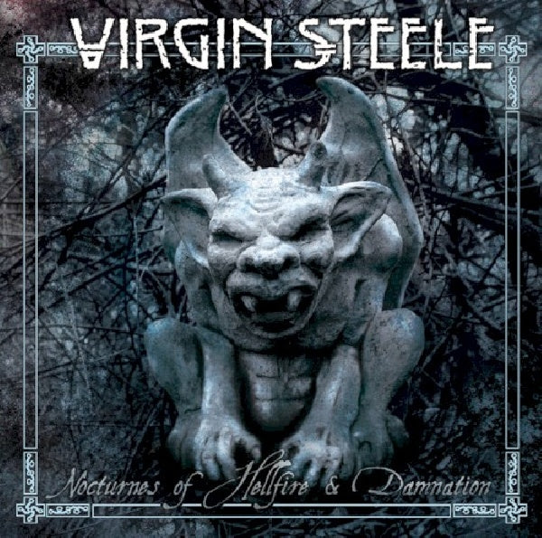 Virgin Steele - Nocturnes of hellfire & damnation (=2015 Album For N.Y. Metallers (Gargoyle Cover)= CD)