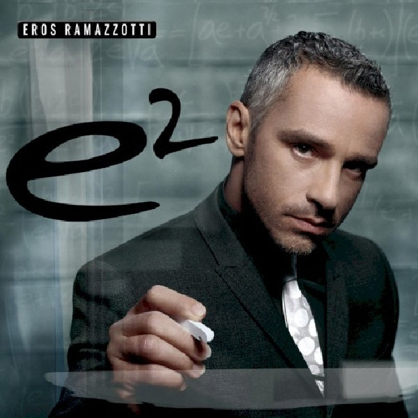 Eros Ramazzotti - E2 ('Best of' Incl. New Songs CD)