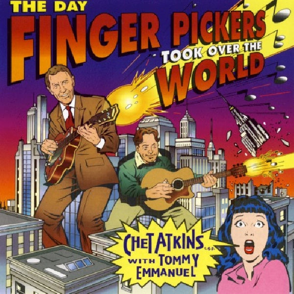 Chet Atkins - Day finger pickers took over the world (W/ Tommy Emmanuel (Australian Guitar Legend) CD)