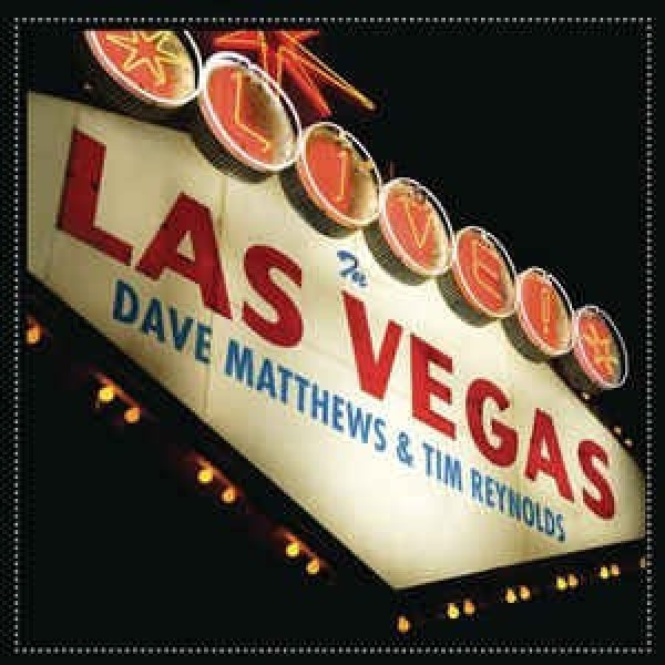 Dave Matthews & Tim Reynolds - Live in las vegas (CD)
