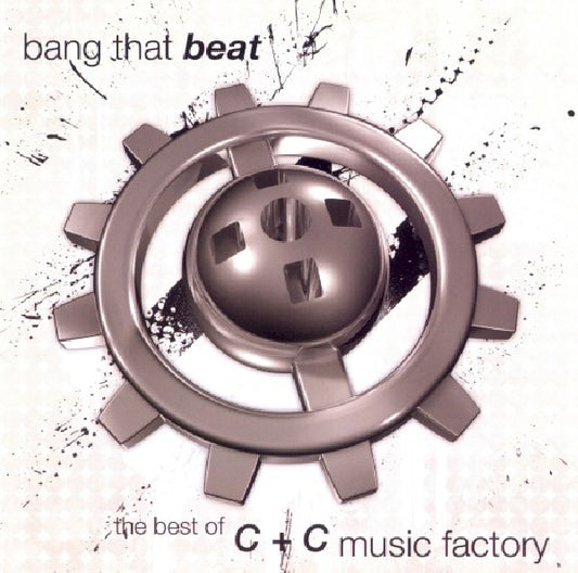 C + C Music Factory - Bang that beat "the best of" (The Best of CD)