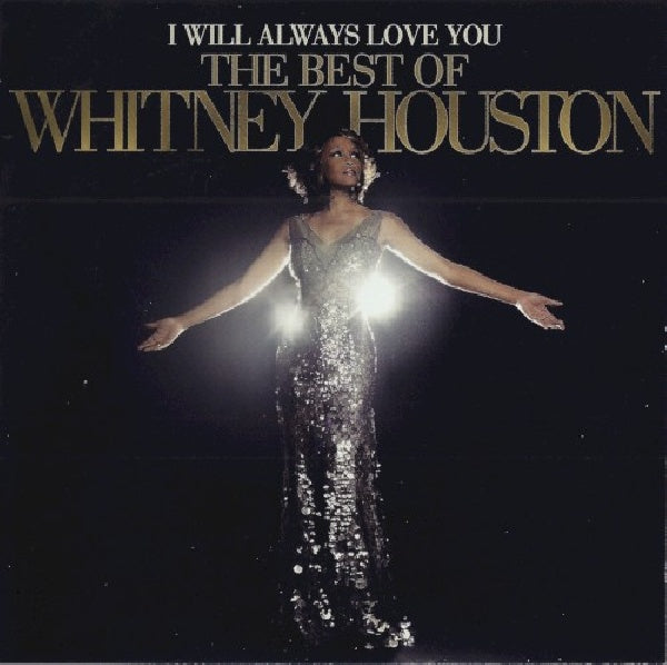 Houston, Whitney - I will always love you: the best of whitney houston (.. the Best of CD)