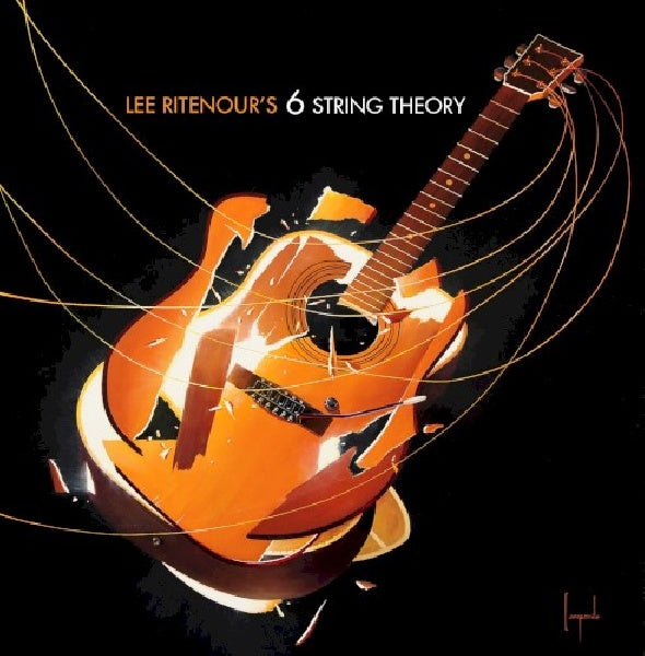 Lee Ritenour - Six string theory (=Ft.Bonamassa/Slash/Lukather/B.B. King/Jonny Lang...= CD)