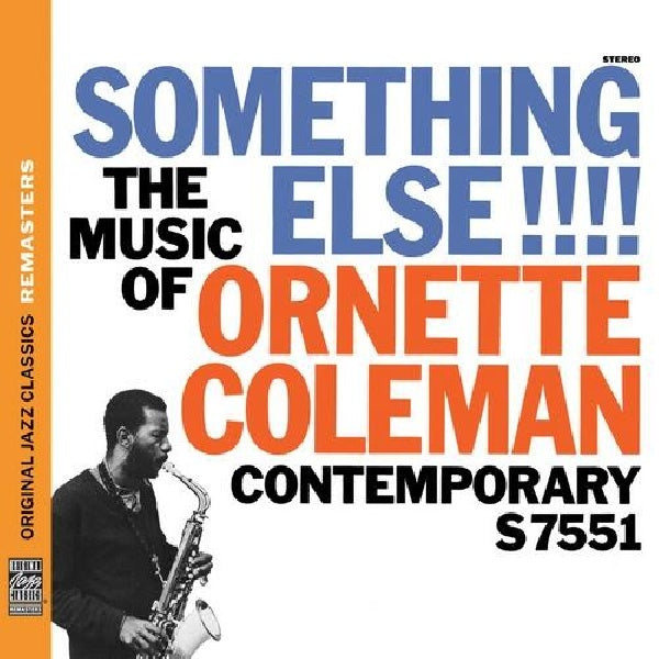 Ornette Coleman - Something else!!!!: the music of ornette coleman (The Music of.. // Original Jazz Classics Remaster CD)