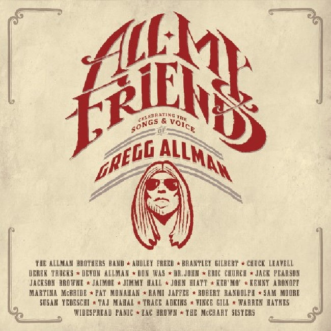 Gregg Allman - All my friends (=Dr.John/John Hiatt/Derek Trucks/Don Was/Jackson Browne CD)
