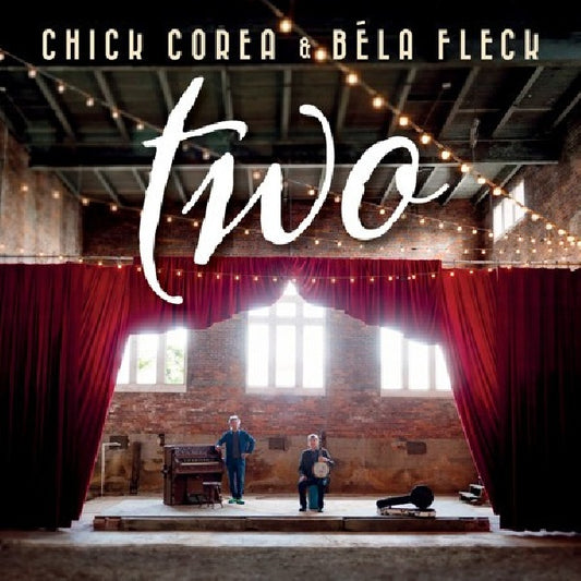 Chick Corea & Bela Fleck - Two (Digipak CD)