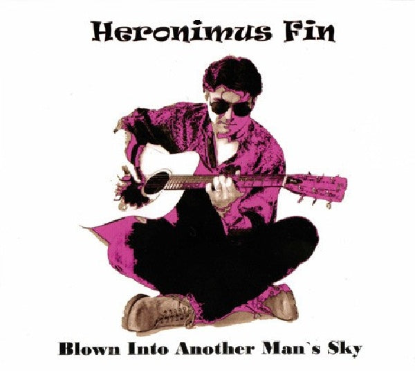 Heronimus Fin - Blown into another man's sky (CD)