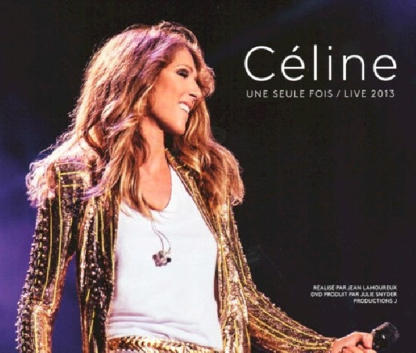 Céline Dion - Céline... une seule fois / live 2013 (2cd+Dvd CD)