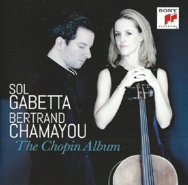 Sol Gabetta - The chopin album (Chamayou CD)