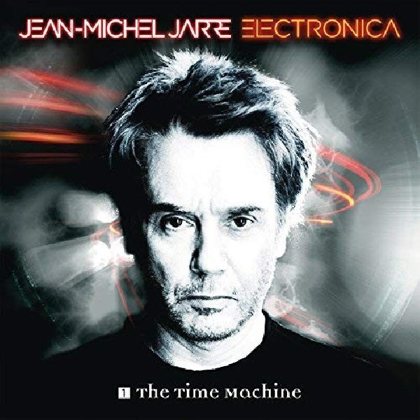 Jean Jarre -michel - Electronica 1: the time machine (.. the Time Machine, Digipak CD)