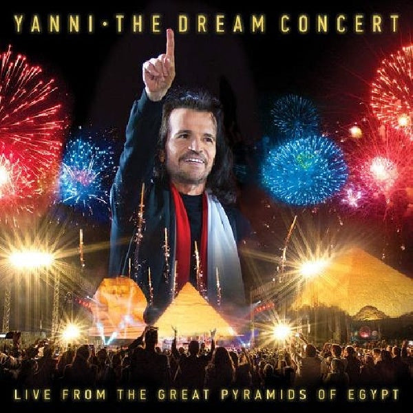 Yanni - The dream concert: live from the great pyramids of egypt (cd+dvd) (.. From the Great Pyramids of Egypt DVD movie)