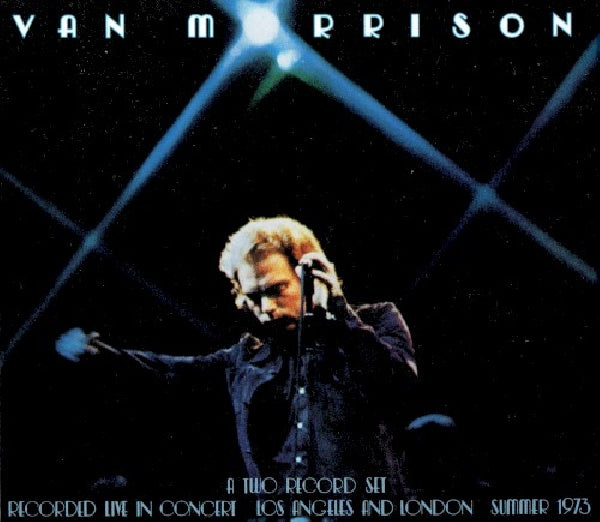 Van Morrison - ..it's too late to stop now...volume i (.. Now... Vol.I CD)
