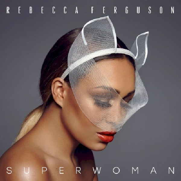 Rebecca Ferguson - Superwoman (CD)