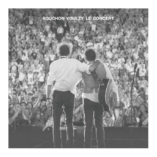 Alain Souchon & Laurent Voulzy - Souchon voulzy le concert (.. Le Concert / 2cd+Dvd / Incl. 16pg. Booklet, Digipak CD)