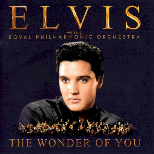 Elvis Presley - The wonder of you: elvis presley with the royal philharmonic orchestra (.. Presley With the Royal Philharmonic Orchestra//12pg. CD)