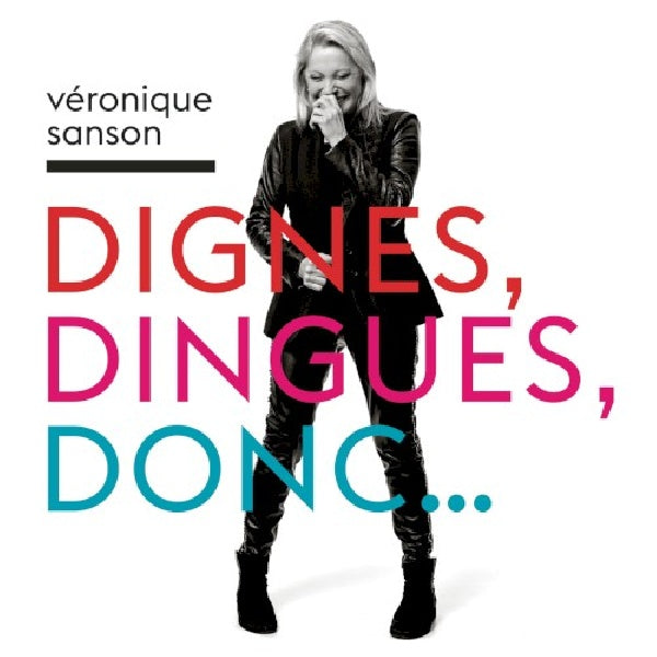 Véronique Sanson - Dignes, dingues, donc... (.. Donc..., Digipak CD)
