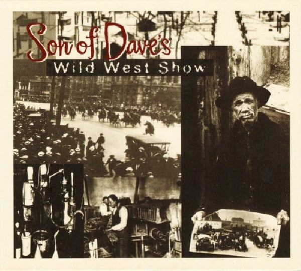 Son Of Dave - Wild west show (CD)