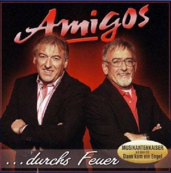 Amigos - Durchs feuer (CD)