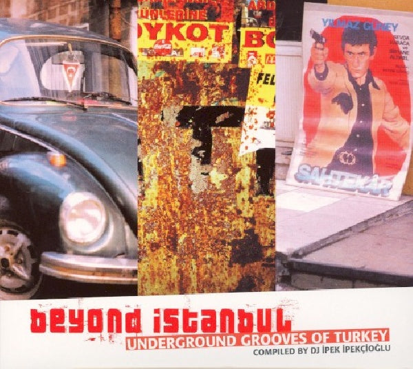 V/A (Various Artists) - Beyond istanbul -16tr- (Underground Grooves W/La Mirage/Heybiyenin/Ehmedo/A.O. CD)