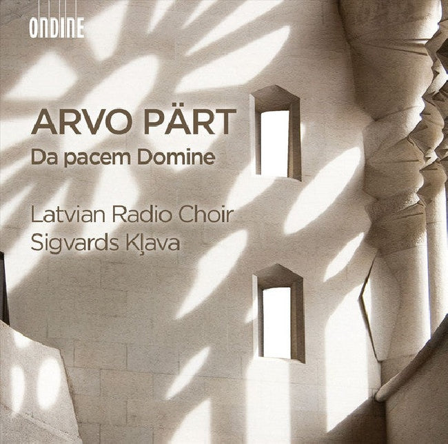 A. Part - Da pacem domine (Latvian Radio Choir/Sigvards Klava CD)