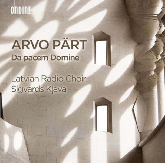 A. Part - Da pacem domine (Latvian Radio Choir/Sigvards Klava CD)