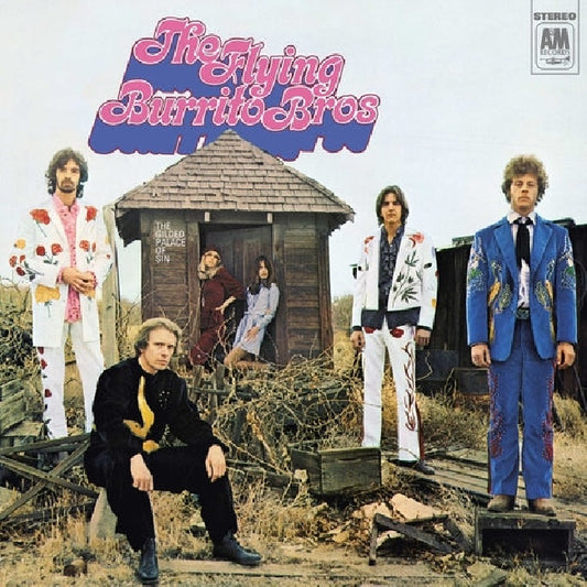 Flying Burrito Brothers - Gilded palace of sin (.. Palace of Sin / 180gr., High Quality LP)