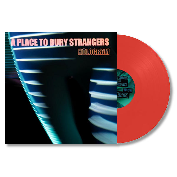 A Place To Bury Strangers - Hologram (Neon Orange Vinyl, Coloured Vinyl LP)