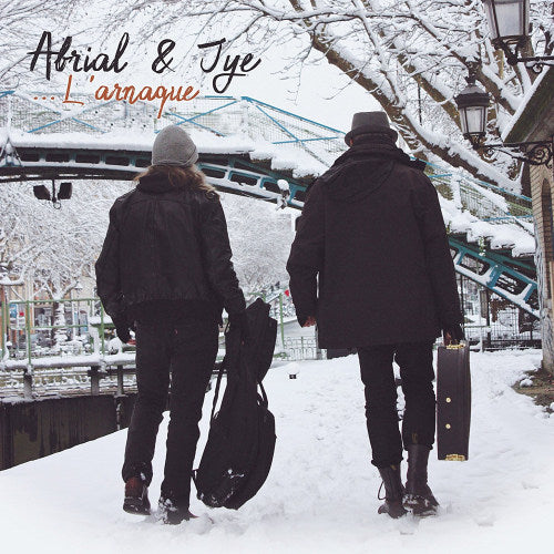 Abrial & Jye - L'arnaque (CD)